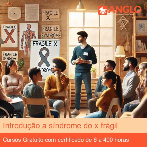 Introdução a síndrome do x frágil